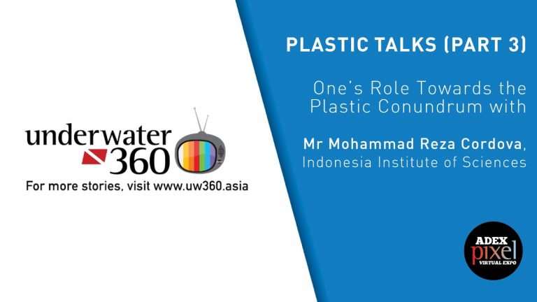 Plastic Talks: One’s Role Towards the Plastic Conundrum with Mr Mohammad Reza Cordova, Indonesia Institute of Sciences (Part 3)