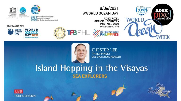 #WOW WORLD OCEAN WEEK 2021  Let’s create waves of ocean awareness – We are after all ocean citizens!  Island Hopping in the Visayas