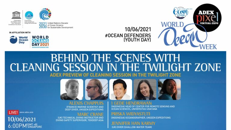 #WOW WORLD OCEAN DAY 2021 Let’s create waves of ocean awareness! We are after all Ocean Citizens.  Behind the Scenes with “Cleaning Session in the Twilight Zone” Crew ADEX Preview of the “Cleaning Session in the Twilight Zone” Short Film